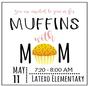 Muffins for Moms 